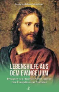 Lebenshilfe aus dem Evangelium : Predigten von Friedrich Albert Hauber zum Evangelium von Matth&auml;us