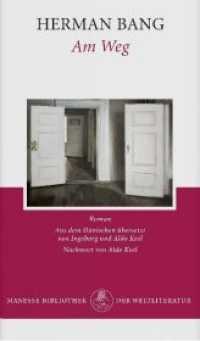 Am Weg : Roman. Nachwort v. Aldo Keel (Manesse Bibliothek der Weltliteratur) （2006. 282 S. 155 mm）