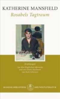 Rosabels Tagtraum : Erzählungen (Manesse Bibliothek der Weltliteratur) （2008. 361 S. 155 mm）