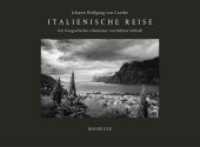 Italienische Reise : Ein fotografisches Abenteuer von Helmut Schlaiß - mit einem Nachwort von Denis Scheck （2019. 336 S. 125 s/w-Abb. (Duotone). 309 mm）