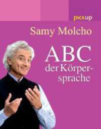 Das ABC der Körpersprache (pickup) （2006. 111 S. 50 SW-Abb. 153 mm）
