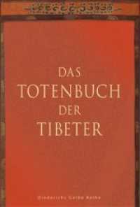 Das Totenbuch der Tibeter (Diederichs Gelbe Reihe) （Neuausg. 2008. 174 S. 187 mm）