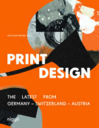 Print Design : The Latest from Germany Switzerland Austria （2022. 224 S. Abbildungen. 20 x 26 cm）