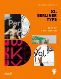 53. Berliner Type : Best of Print Design （2023. 176 S. Abbildungen. 20 x 26 cm）