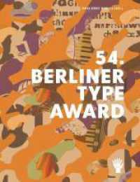 54. Berliner Type Award （2025. 176 S. Abbildungen. 20 x 26 cm）