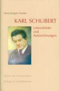 Karl Schubert : Lebensbilder und Aufzeichnungen (Pioniere der Anthroposophie 20) （2004. 286 S. zahlr. Abb. 21 cm）