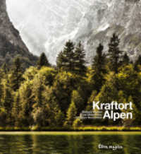 Kraftort Alpen (terra magica) （2. Aufl. 2013. 168 S. ca. 130 Abb. 29 x 31.5 cm）