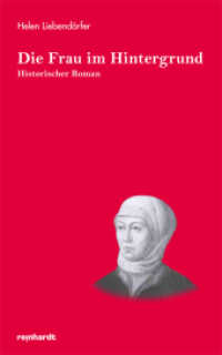 Die Frau im Hintergrund : Historischer Roman （2013. 206 S. 189 mm）