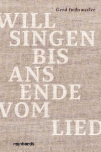 Will singen bis ans Ende vom Lied （2013. 104 S. 187 mm）