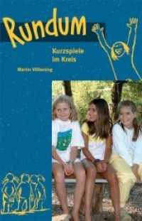 Rundum : Kurzspiele im Kreis （2. Aufl. 2004. 112 S. m. Illustr. v. Christoph Fischer. 14 cm）