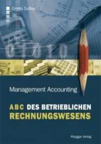 ABC des betrieblichen Rechnungswesens : Management Accounting （2009. 193 S. m. Grafiken. 23.5 cm）