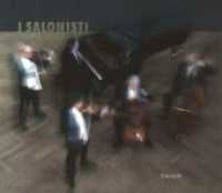 I Salonisti, m. 1 DVD : Mit Ausschnitten eines "Donau"-Auftritts in der Tonhalle Z&uuml;rich auf DVD （1., Aufl. 2011. 128 S. m. zahlr. Fotos）