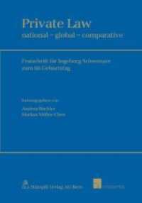 Private Law : national - global - comparative ¿Festschrift für Ingeborg Schwenzer zum 60. Geburtstag. Festschrift für Ingeborg Schwenzer zum 60. Geburtstag (intersentia) （1., Aufl. 2011. XXIV, 1872 S.）