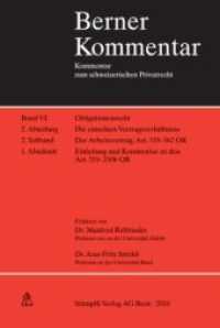 Berner Kommentar. 6,2/2 Der Arbeitsvertrag. Der Einzelarbeitsvertrag. Art. 319-330b OR Einleitung und Kommentar. Band VI, 2. Abteilung, 2. Teilb : Obligationenrecht (Berner Kommentar Obligationenrecht) （2. Aufl. 2010. XXVI, 648 S.）