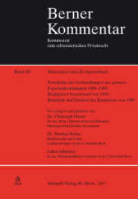 Materialien zum Zivilgesetzbuch Band III Bd.3 : Protokolle der Verhandlungen der grossen Expertenkommission 1901 - 1903 Redigierter Vorentwurf von 1903 Botschaft und Entwurf des Bundesrats von 1904 (Berner Kommentar) （1., Aufl,. 2013. LXVII, 1894 S. 227 mm）