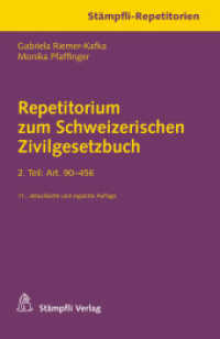 Repetitorium zum Schweizerischen Zivilgesetzbuch. 2. Teil: Art. 90-456 （11., überarb. Aufl. 2014. XXIV, 326 S. 183 mm）