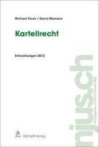 Kartellrecht, Entwicklungen 2013 (f. d. Schweiz) (njus.ch 2013) （Neuerscheinung. 2014. 162 S. 22.8 cm）