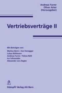 Vertriebsverträge II (f. d. Schweiz) （2010. 160 S.）