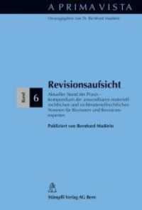 Revisionsaufsicht (f. d. Schweiz) : Aktueller Stand der Praxis - Kompendium der materiellrechtlichen und nichtmateriellrechtlichen Normen für Revisoren und Revisionsexperten (A Prima Vista Bd.6) （Neuerscheinung (326 Ex.). 2011. 296 S. 15.4 x 22.8 cm）