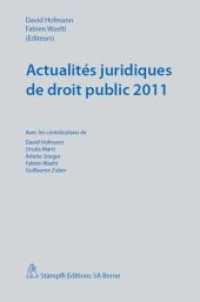 Actualités juridiques de droit public 2011 （1., Aufl. 2011. 188 S.）