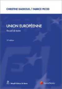 Union Européenne : Recueil des textes （10. Aufl. 2012. 1432 S. 20.9 cm）