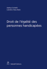 Droit de l'égalité des personnes handicapées （1., Aufl. 2013. XXXII, 108 S. 229 mm）