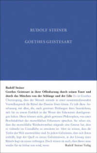 Goethes Geistesart in ihrer Offenbarung durch seinen "Faust" und durch das Märchen "Von der Schlagen und der Lilie" (Rudolf Steiner Gesamtausgabe .22) （7., NED. 2014. 90 S. 21 cm）