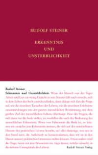 Erkenntnis und Unsterblichkeit (Rudolf Steiner Gesamtausgabe Bd.69b) （1. Aufl. 2013. 335 S. 21 cm）