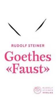 Goethes "Faust" : Zwei einführende Vorträge, gehalten in Basel 1909 (Thementexte) （2016. 80 S. 18 cm）