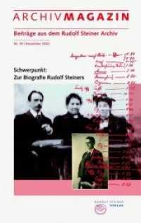 ARCHIVMAGAZIN. Beiträge aus dem Rudolf Steiner Archiv Nr.10 (Archivmagazin 10) （2020. 220 S. schwarz-weiss Faksimiles und Abbildungen. 20.6 cm）