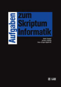 Aufgaben zum Skriptum Informatik （2., durchges. Aufl. 1994. 192 S. 192 S. 244 mm）