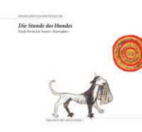 Die Stunde des Hundes, Buch u. Hörspiel, m. 3 Audio-CDs (Trilogie des Zeitlosen Nr.1) （2. Aufl. 2011. 159 S. m. 32 farb. Illustr. (Buchmalerei). 13 x 14 cm）