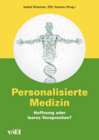Personalisierte Medizin : Hoffnung oder leeres Versprechen? (Zürcher Hochschulforum 54) （2016. 232 S. zahlr. Abb., s/w. 24 cm）
