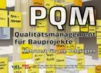 PQM - Qualitätsmanagement : Mehrwert für alle Beteiligten （2017. 144 S. zahlr. Abb., durchg. farbig. 17 x 24 cm）