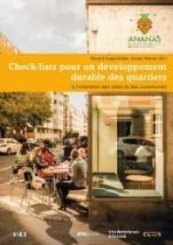 Check-lists pour un développement durable des quartiers : à l'intention des villes et des communes （2017. 76 S. m. zahlr. Farbabb. 29.7 cm）