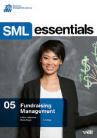 Fundraising Management (SML Essentials 5) （2., &uuml;berarb. Aufl. 2021. 96 S. zahlreiche Abbildungen, durchgehen）