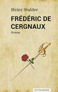 Frédéric de Cergnaux （2020 341 S.  21.5 cm）