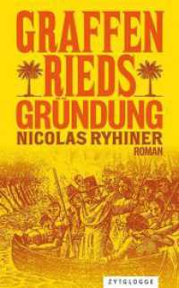 Graffenrieds Gr&uuml;ndung （2025. 272 S. 210.0 mm）
