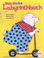 Das Dicke Labyrinthbuch