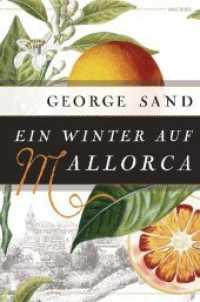 Ein Winter auf Mallorca （2017. 254 S. 193 mm）
