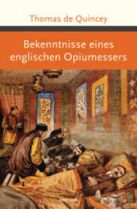 Bekenntnisse eines englischen Opiumessers (Gro&szlig;e Klassiker zum kleinen Preis)