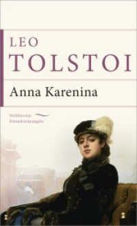 Anna Karenina (Weltliteratur Dünndruckausgabe 14) （2021. 1248 S. 195 mm）