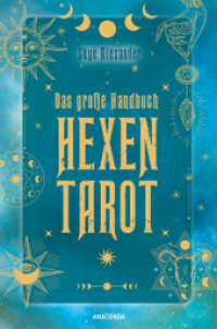 Das große Handbuch Hexen-Tarot : Tarotkarten legen & deuten. Mit Abbildungen aller Karten, 12 Legesystemen, Einführung & Hintergründen. Numerologie, Große und Kleine Arkana verständlich erklärt （Deutsche Erstausgabe. 2022. 336 S. mit zahlreichen schwarz-weiß-）