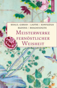 Meisterwerke fernöstlicher Weisheit. Khalil Gibran, Der Prophet. Laotse, Tao te king. Konfuzius, Der Weg der Wahrhaftigk (Geschenkbuch Weisheit 55) （2023. 624 S. 192 mm）