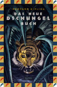 Das neue Dschungelbuch : Der zweite Band von Kiplings Klassiker. Mit 37 Illustrationen von Lockwood Kipling (Anaconda Kinderbuchklassiker 33) （2023. 256 S. 192 mm）