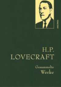 H. P. Lovecraft, Gesammelte Werke : Gebunden in feingeprägter Leinenstruktur auf Naturpapier aus Bayern. Mit Goldprägung (Anaconda Gesammelte Werke 45) （2023. 800 S. 219 mm）