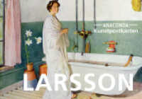 Postkarten-Set Carl Larsson : 18 Kunstpostkarten aus hochwertigem Karton. ca. 0,28EUR pro Karte (Anaconda Postkarten 81) （2024. 20 S. 18 Farbabb. 155 mm）