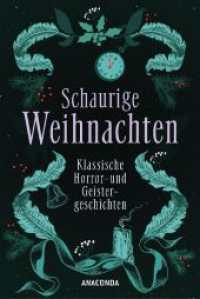 Schaurige Weihnachten. Klassische Horror- und Geistergeschichten : Weihnachts-Gruselgeschichten aus England （Originalausgabe. 2024. 160 S. 192 mm）