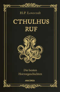 Cthulhus Ruf. Die besten Horrorgeschichten (u.a. mit »Cthulhus Ruf«, »Ding auf der Schwelle«, »Pickmans Modell«) : Gebunden in Cabra-Leder mit Goldprägung (Cabra-Leder-Reihe 31) （2024. 400 S. 193 mm）