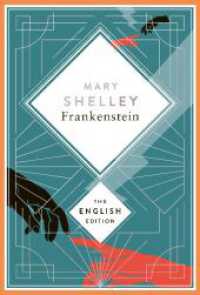 Shelley - Frankenstein, or the Modern Prometheus. 1831 revised english Edition : A special edition hardcover with silver foil embossing. (The English Edition 4) （2024. 256 S. 193 mm）